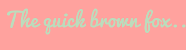 Image with Font Color BCDCBC and Background Color FFA29E